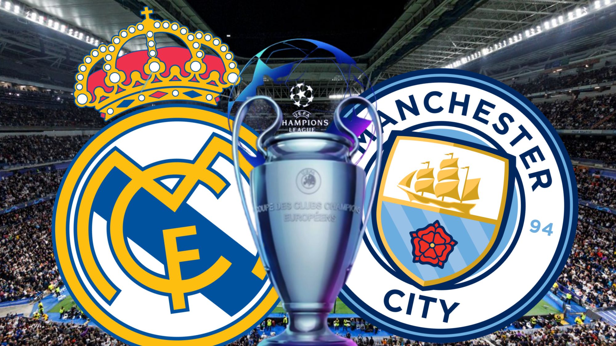 Real Madrid - Manchester City 