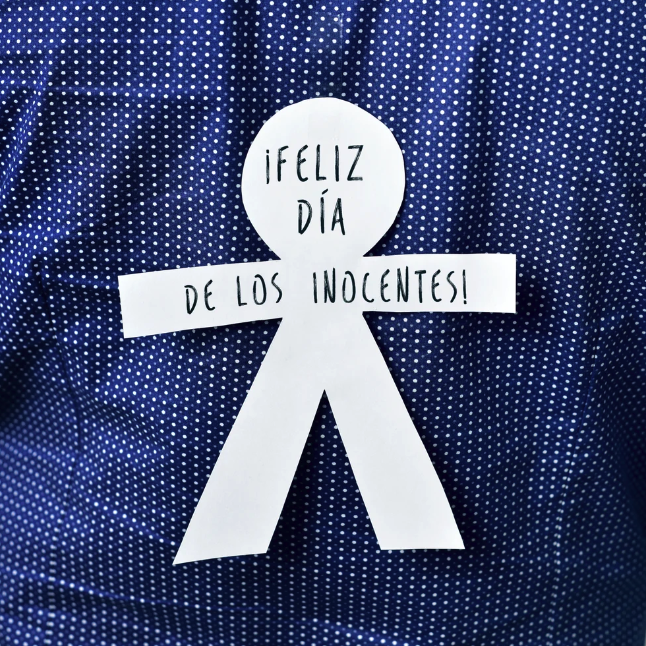 Feliz día de los Inocentes