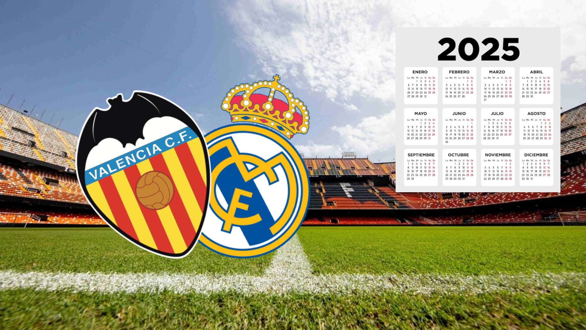 Ya se ha hecho oficial la fecha para el Valencia - Real Madrid