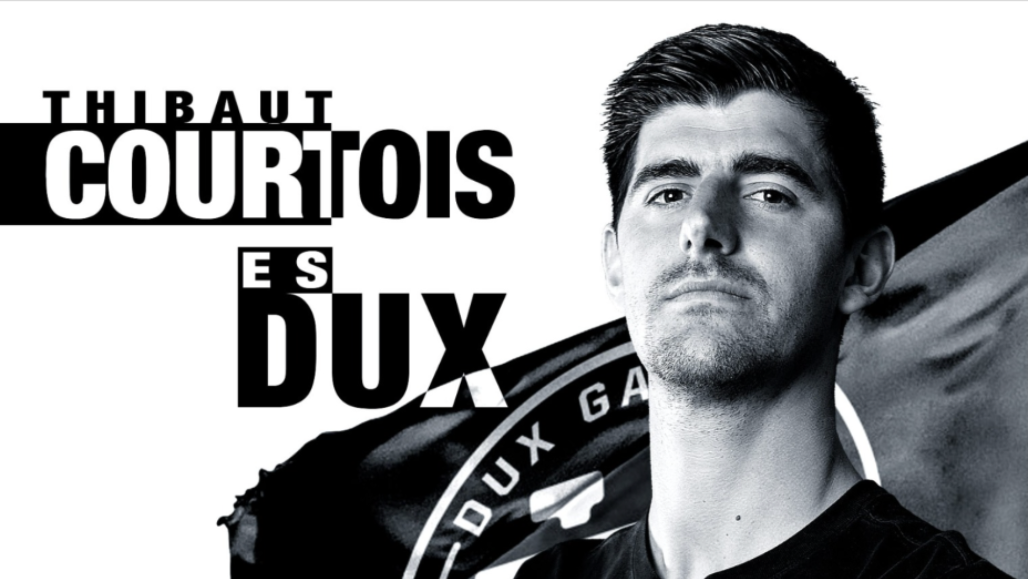 Thibaut Courtois es el mejor portero del mundo y uno de los socios de DUX Gaming